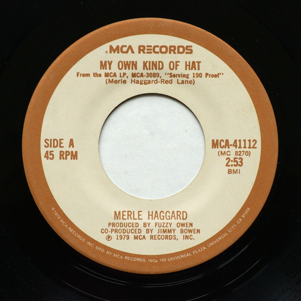 Merle Haggard -  My Own Kind Of Hat / Heaven Was A Drink Of Wine 45 rpm Vinyl 7"